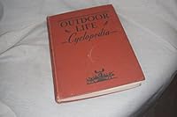 Outdoor Life Cyclopedia - A Complete Guide for Sportsmen B0047DLZ50 Book Cover