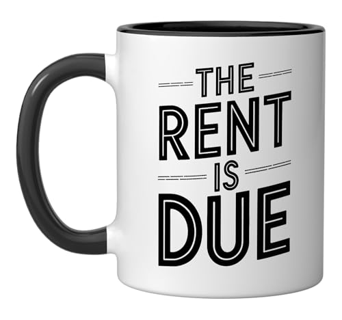 The Rent Is Due, Landlord Rental Property Management Ceramic Mug, Black/White