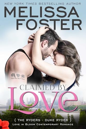 Claimed by Love (Love in Bloom: The Ryders): Duke Ryder (Volume 2)