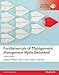 Fundamentals of Management: Management Myths Debunked!, plus MyManagementLab with Pearson eText, Global Edition