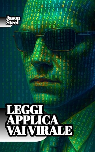 Modelli Comportamentali e Strategie di controllo mentale sui social: Psicologia e sistemi di influenza nascosta. Tecniche, leve cognitive e segreti di ... (Steel Mind Books - Strumenti per la Mente)