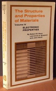 Structure and Properties of Materials, Vol. 4: ... 0471735485 Book Cover