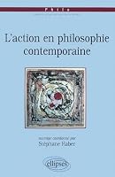 action en philosophie contemporaine 2729819177 Book Cover