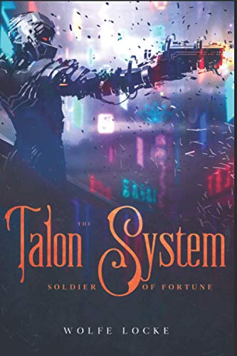 Cover of The Talon System: Soldier of Fortune