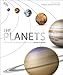 Produktbild The Planets: The Definitive Visual Guide to Our Solar System