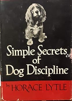 Hardcover Simple secrets of dog discipline, Book