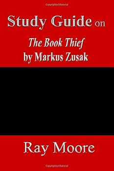 Study Guide on The Book Thief by Markus Zusak (Volume 51)
