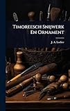 Timoreesch Snijwerk En Ornament