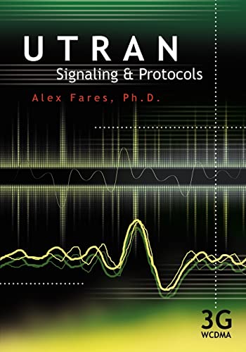 Utran Signaling and Protocols