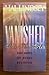 Vanished into Thin Air: The Hope of Every Believer