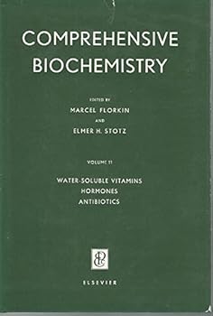Water-Soluble Viatmins, Hormones, Antibiotics, Volume 11: Comprehensive Biochemistry.