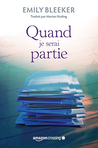 Télécharger Quand je serai partie Gratuit