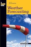 Basic Illustrated Weather Forecasting (Basic Illustrated Series)