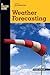 Basic Illustrated Weather Forecasting (Basic Illustrated Series)