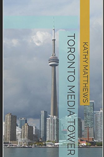 Toronto Media Tower Paperback – 2 Mar. 2018