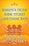 Dogs and Goddesses: A Novel