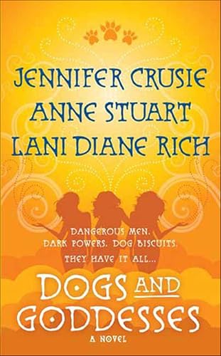 Dogs and Goddesses: A Novel
