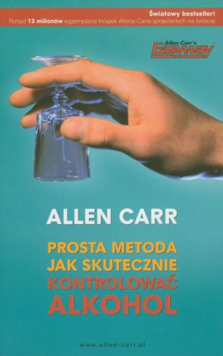 Prosta metoda jak skutecznie kontrolowac alkohol