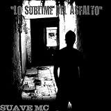 El Suave Te Vino a J***R [Explicit]