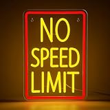 No Speed Limit Neon Sign