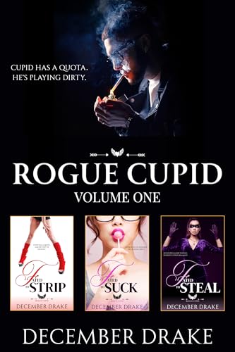 Rogue Cupid: Volume One