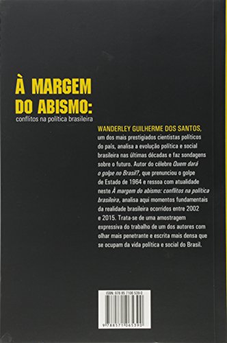Margem do Abismo - Conflitos na Politica Brasileira, A