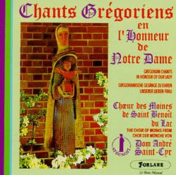 Chant gregorien en l'honneur de Notre Dame [Audio CD] Choeur des moines de Saint-Benoit-du-Lac