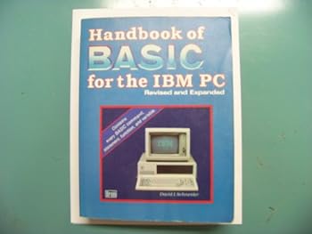 Paperback Handbook of BASIC for the IBM-PC: Revised and expanded Book