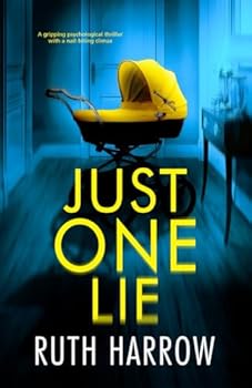 Paperback Just One Lie: A gripping psychological thriller with a nail-biting climax Book