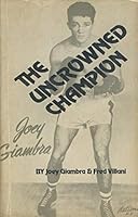 The Uncrowned Champion B00071TA6M Book Cover