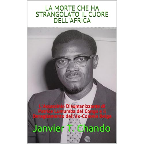 LA MORTE CHE HA STRANGOLATO IL CUORE DELL'AFRICA Audiolibro Por Janvier T. Chando, Janvier Tchouteu arte de portada