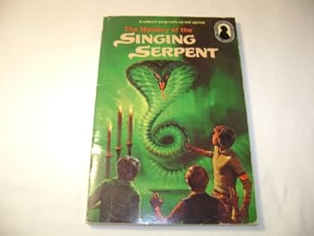 Paperback The Mystery of the Singing Serpent : Alfred Hitchock & The Three Investigators #17 Book
