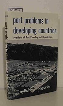 Hardcover Port Problems in Developing Countries - Principles of Port Planning and Organization Book