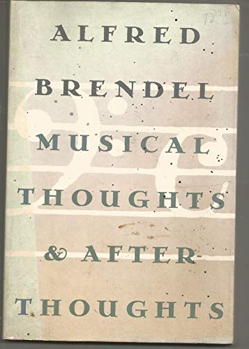 Musical Thoughts and Afterthoughts