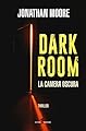 Dark room. La camera oscura