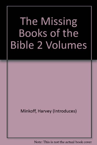 The Missing Books of the Bible (VOLUME 2) B000F7SP4Q Book Cover