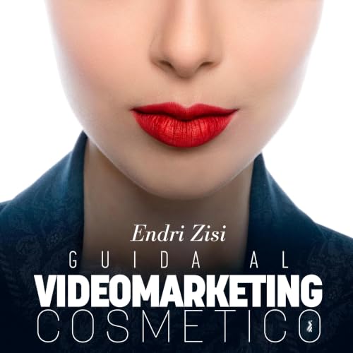 Guida al Videomarketing Cosmetico cover art