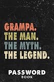 Photo Gallery password book mens grampa the man the myth the legend pretty gift fathers day art: xmas,halloween,2021,2022,christmas gifts,thanksgiving,small password notebook,password book mini Photo Gallery password book mens grampa the man the myth the legend pretty gift fathers day art: xmas,halloween,2021,2022,christmas gifts,thanksgiving,small password notebook,password book mini