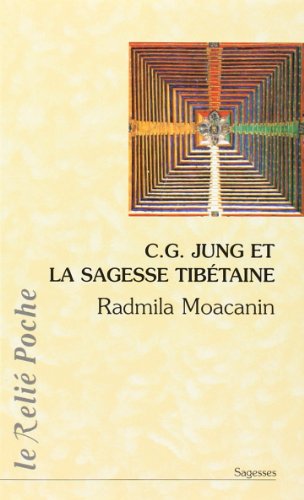 Télécharger C.G. Jung et la sagesse tibétaine : Orient Occident Gratuit