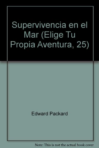 Supervivencia en el Mar (Elige Tu Propia Aventu... 950080560X Book Cover