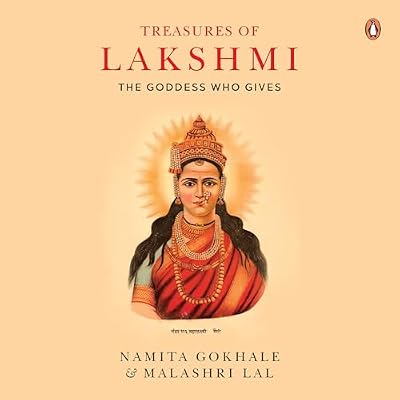 Treasures of Lakshmi: The Goddess who Gives