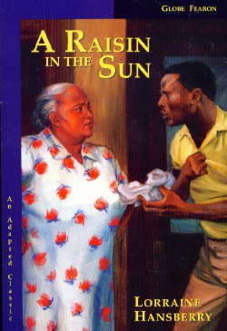 GLOBE ADAPTED CLASSIC: RAISIN IN THE SUN C2000 (Adapted Classics)