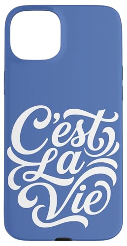 C'est La Vie �t�����X��uSuch is Life�v �X�}�z�P�[�X iPhone 15 Plus �p