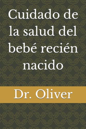 Cuidado de la salud del bebé recién nacido