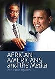 African Americans and the Media