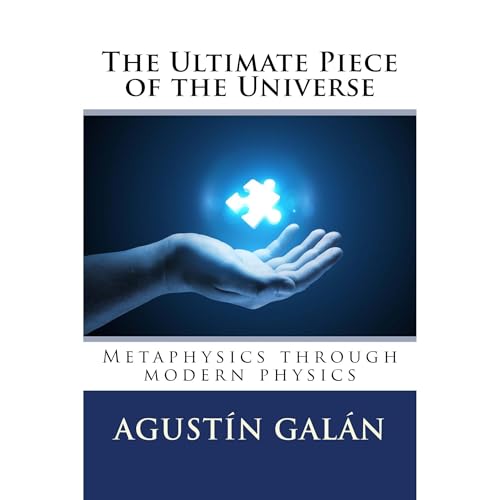 The Ultimate Piece of the Universe by Agustin Galan Machio episode artwork