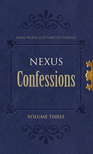 Nexus Confessions: v. 3