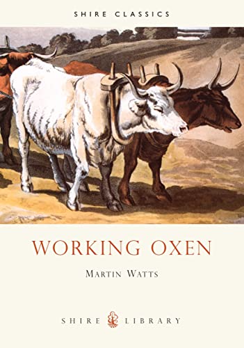 Working Oxen: No. 342 (Shire Library)