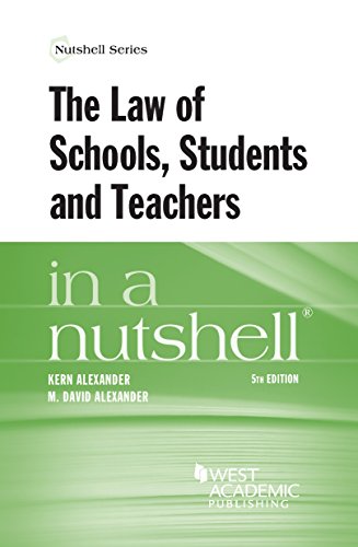 The Law of Schools, Students and Teachers in a Nutshell (Nutshells) The Law of Schools, Students and Teachers in a Nutshell (Nutshells)