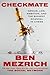 Checkmate: Genius, Lies, Ambition, and the Biggest Scandal in Chess